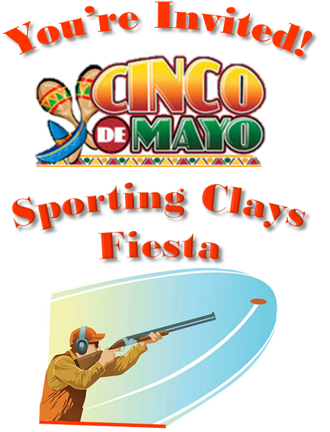 Sporting Clays Cinco De Mayo